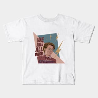 We are all Barb Kids T-Shirt